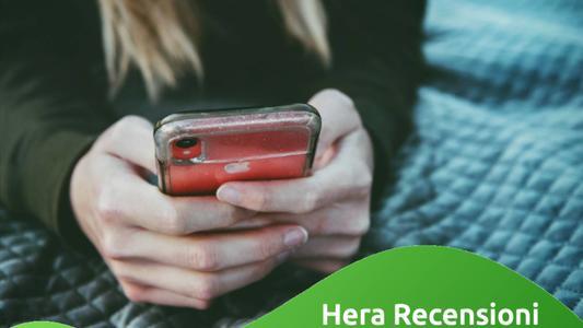 Cosa scrivono gli utenti nelle recensioni Hera online? La guida completa!